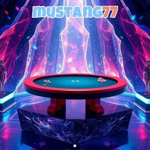mustang77: Acara Khusus yang Menggembirakan dan Menguntungkan